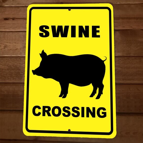 Swine Pig Hog Crossing 8x12 Metal Wall Sign Animal Poster - Picture 1 of 1